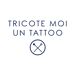 TRICOTE MOI UN TATTOO