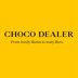 Choco Dealer