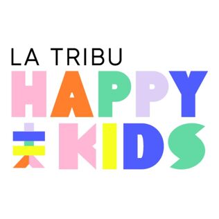 LA TRIBU HAPPY KIDS