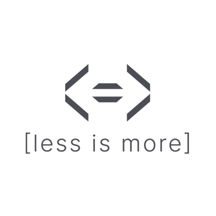 less is more