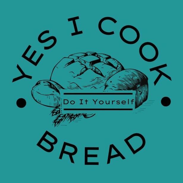 YES I COOK BREAD