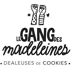 LE GANG DES MADELEINES