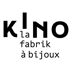 KINO - La Fabrik à bijoux