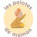 Les pelotes de maman