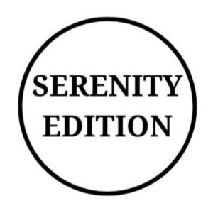 Serenity Edition