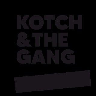 KOTCH&THEGANG