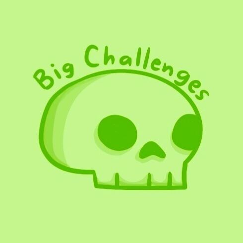 Big Challenges