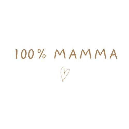 100% Mamma