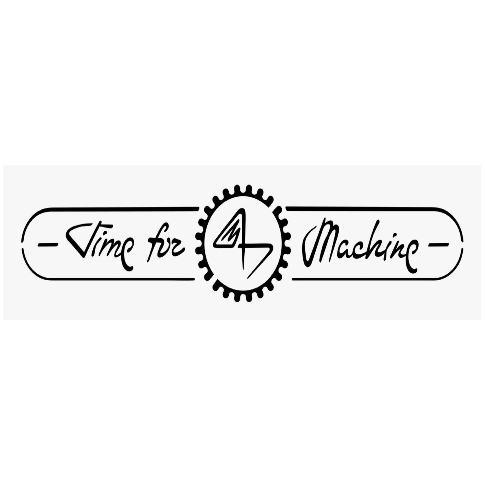 TIME FOR MACHINE