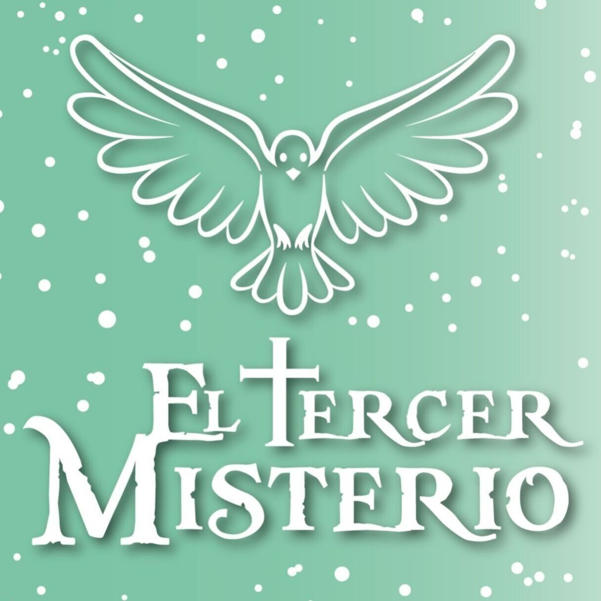 El Tercer Misterio