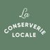 La Conserverie Locale