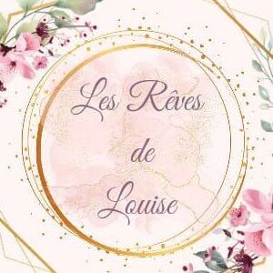 Les rêves de louise