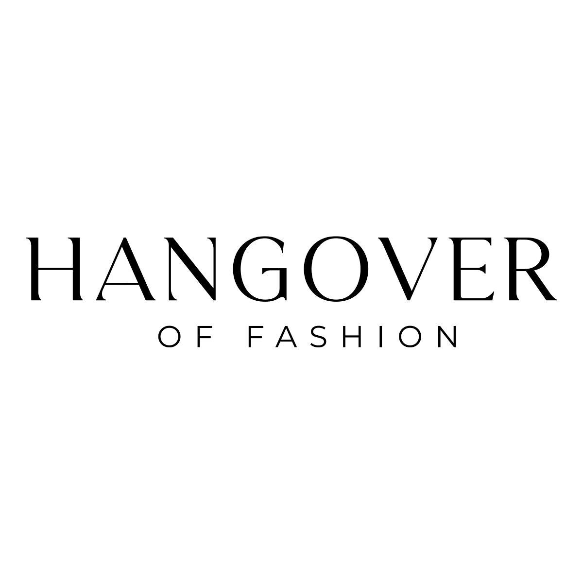 HANGOVER OF FASHION SL