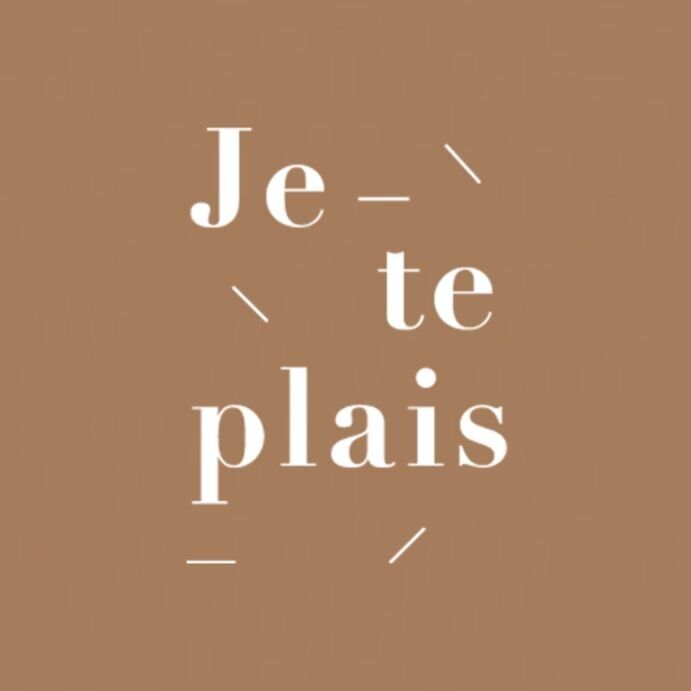 JE TE PLAIS