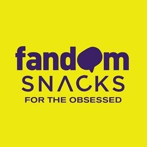 Fandom Snacks