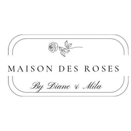 maison des roses