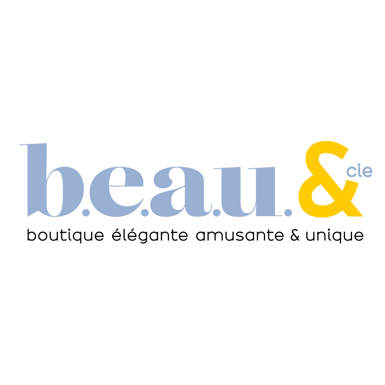 Beau & Compagnie