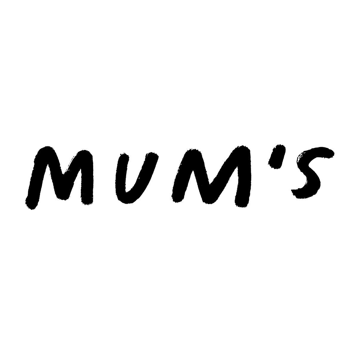 Mum's