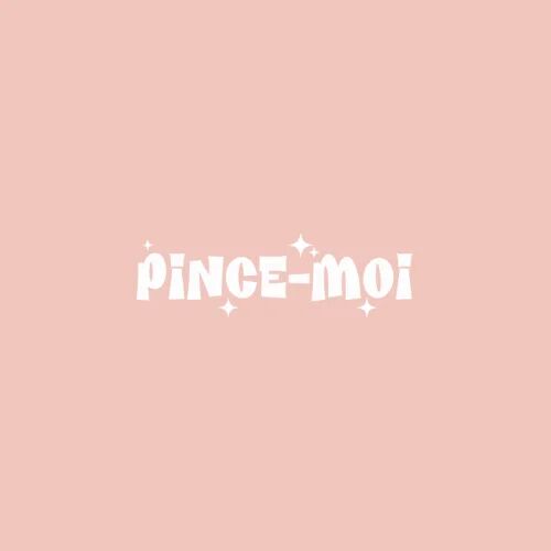 Pince-Moi