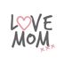 Love Mom