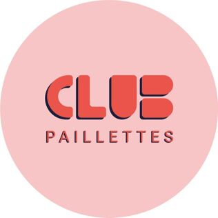 Club Paillettes