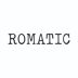 ROMATIC