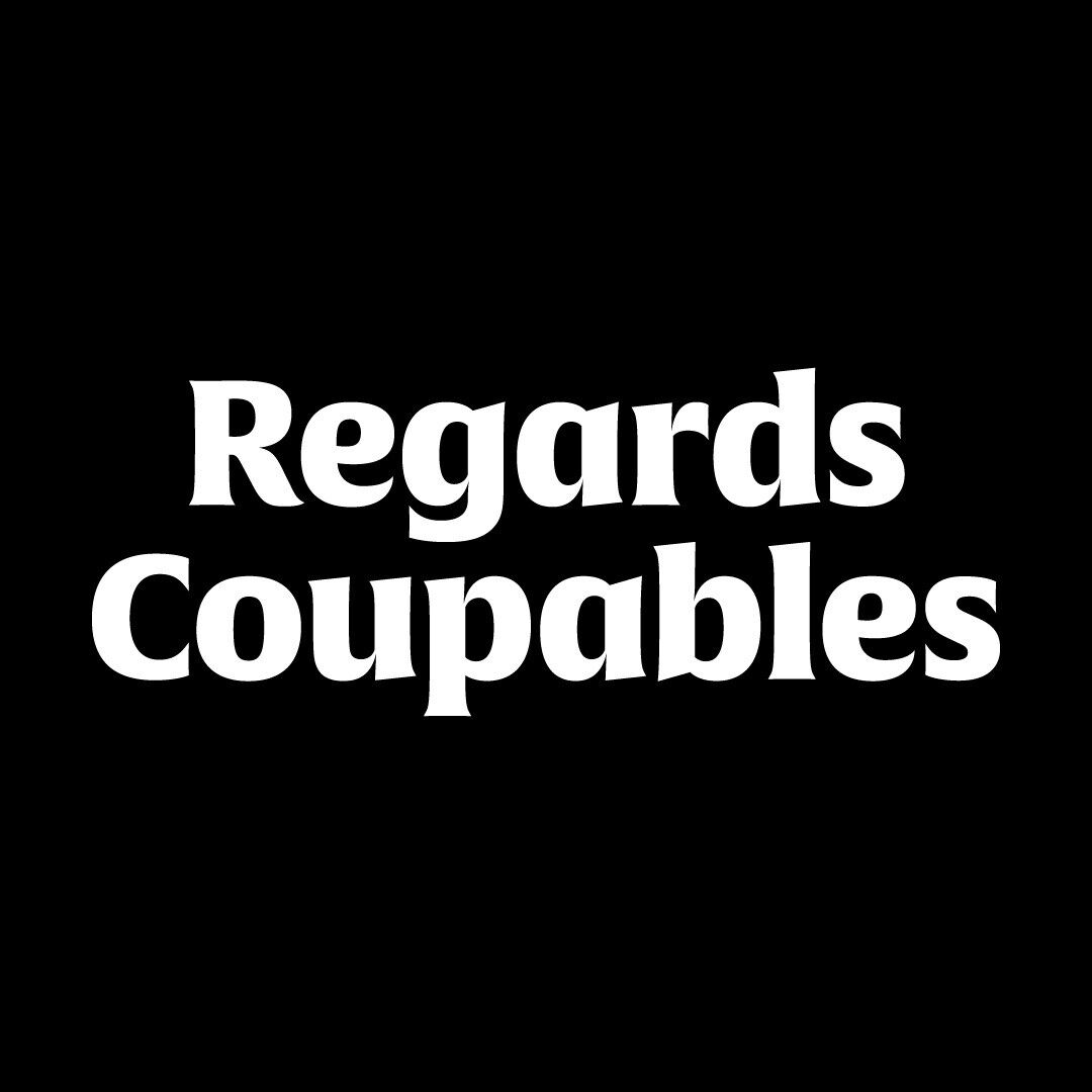 Regards Coupables
