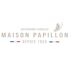 MAISON PAPILLON