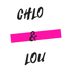 Chlo & Lou
