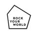 Rock your World