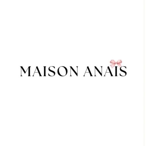 Maison Anaïs