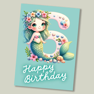 Kids Mermaid birthday card - age 6