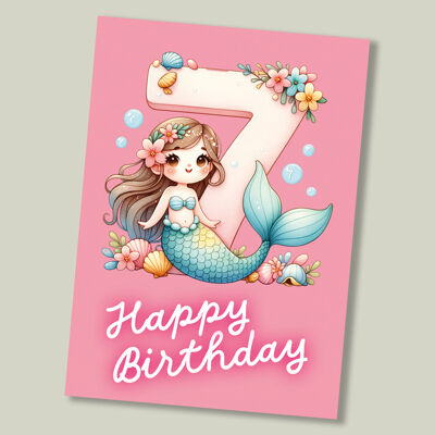 Carte d'anniversaire sirène pour enfants - 7 ans