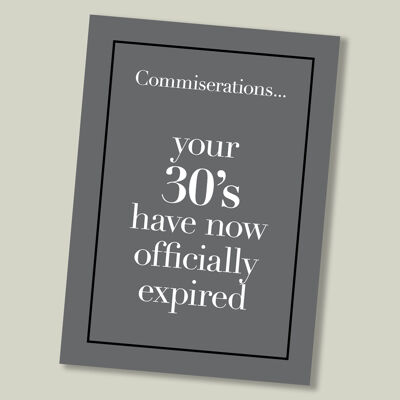 Colourful text birthday card - Your 30’s have now expired…