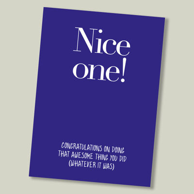 Colourful text congratulations card - Nice one…