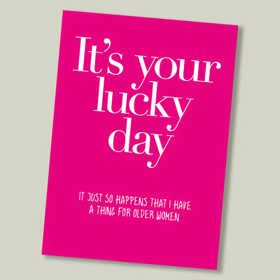 Colourful text birthday card - It’s your lucky day…