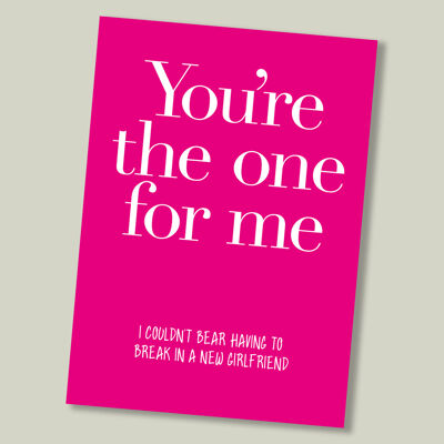 Colourful text birthday card - You’re the one… (girlfriend)