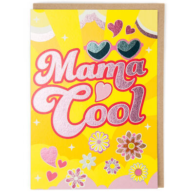Mama Cool Greeting Card