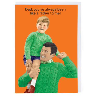Father To Me Greeting Card