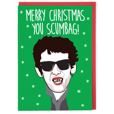 Christmas You Scumbag Christmas Card