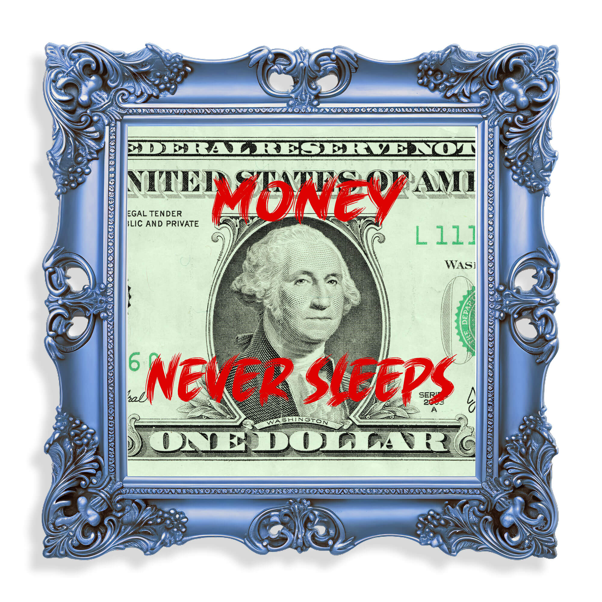 ADM - Acryldruck „Money Never Sleeps on Baroque“