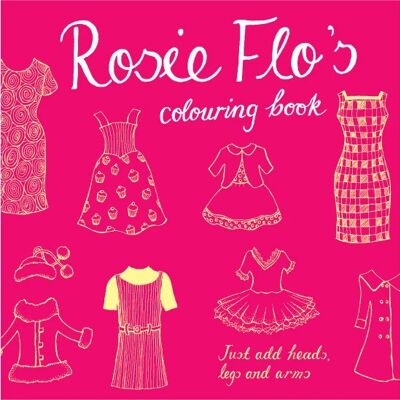 LIBRO DE COLOREAR DE ROSIE FLO