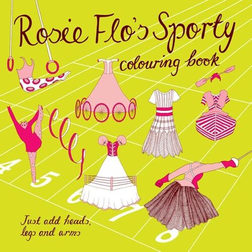 Rosie flo’s sporty colouring book