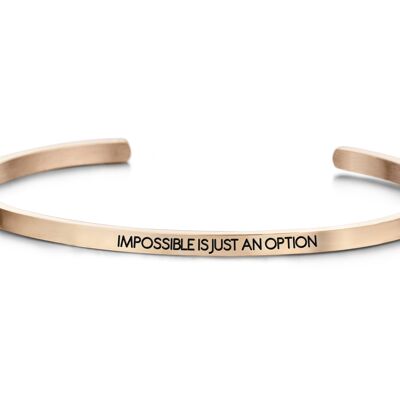 IMPOSSIBLE IS JUST AN OPTION-Rosegold plated