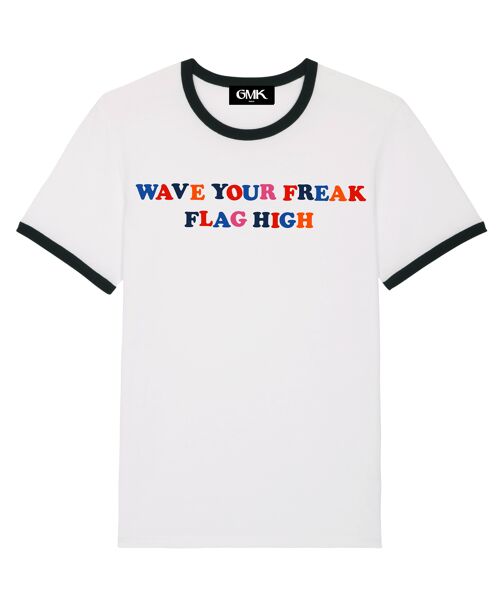 Wave your freak flag high ringer tee