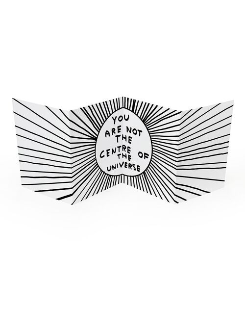 Concertina Card - Funny Fold Out Card - Centre Of Universe