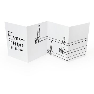 Concertina Card - Funny Fold Out Card - Everything Is Good