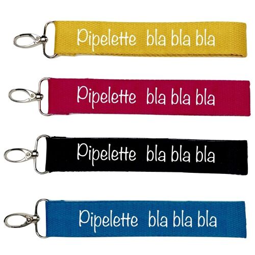 Porte clés, "Pipelette"