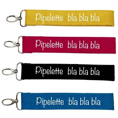 Porte clés, Pipelette