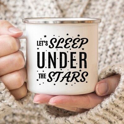 Camping Mug – Enamel Mug Campfire Mug – Let’s Sleep Under The Stars – Ideal Camping Gift